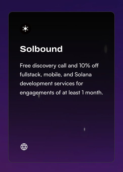 A promotional card for 'Solbound' offering a free discovery call and 10% off fullstack, mobile, and Solana development services for engagements of at least 1 month.