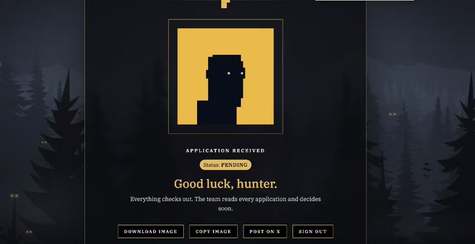 A pixel-art style interface displaying a character portrait with the text "APPLICATION RECEIVED," "Status: PENDING," and "Good luck, hunter." The screen offers options to Download Image, Copy Image, Post on X, and Sign Out.