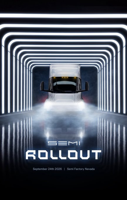 A futuristic poster announces the 'SEMI ROLLOUT' event on September 24th, 2026 at the Semi Factory in Nevada, featuring a glowing truck in a neon-lit tunnel.