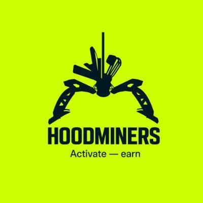A logo for 'HOODMINERS' with the tagline 'Activate — earn' displayed on a bright yellow-green background, featuring crossed pickaxes and mining tools arranged in an arch design.