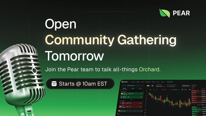 An announcement graphic for 'PEAR' featuring a vintage microphone, promoting an 'Open Community Gathering Tomorrow' starting at 10am EST to discuss 'all-things Orchard'.