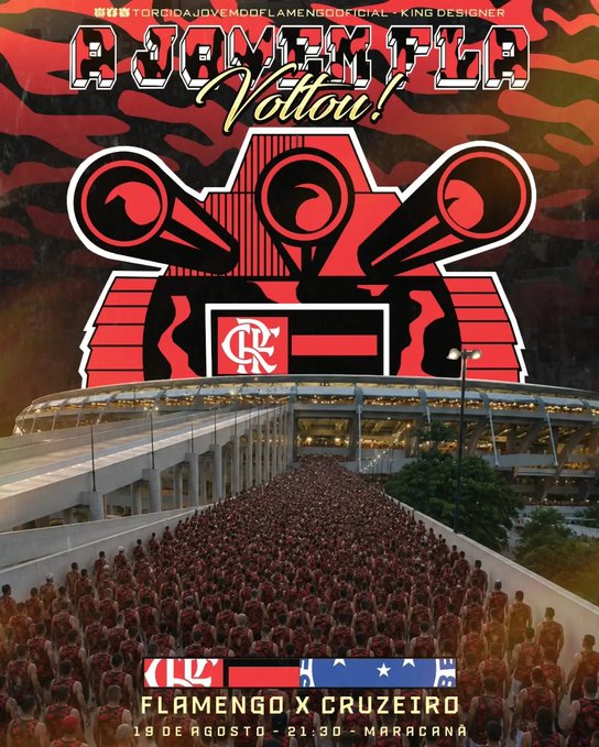 A promotional graphic shows a robot design and a crowded stadium, with text reading 'A JOVEM TLA Voltou!', 'TORCIDA JOVEM DO FLAMENGO OFICIAL - KING DESIGNER', and 'FLAMENGO X CRUZEIRO 19 DE AGOSTO - 21:30 - MARACANÃ'.