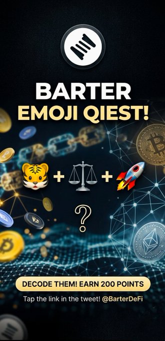 A promotional graphic titled "BARTER EMOJI QUEST!" showing the equation "🐯 + ⚖ + 🚀 = ?" with text "DECODE THEM! EARN 200 POINTS" and "Tap the link in the tweet! @BarterDeFi" against a cryptocurrency-themed background.