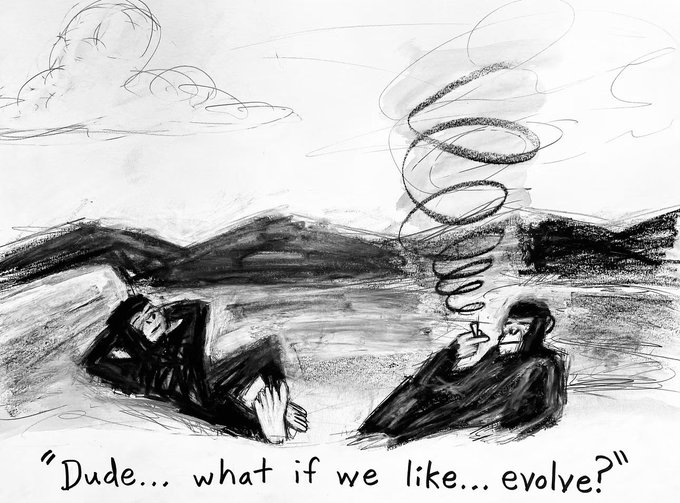 A sketch of two primates lounging against a mountainous landscape; one holds a smoking object while the other rests, captioned: "Dude... what if we like... evolve?"
