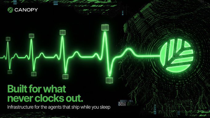 A green promotional graphic for 'CANOPY' with the tagline 'Built for what never clocks out' and 'Infrastructure for the agents that ship while you sleep,' featuring a heartbeat-like line with server icons.