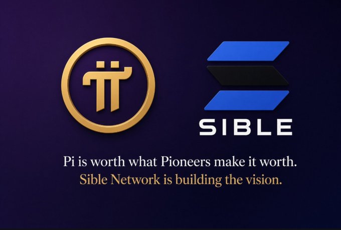 The image displays a promotional graphic featuring the Pi Network logo (gold circular emblem) alongside the Sible Network logo (blue parallelogram design with "SIBLE" text), set against a dark purple background with the tagline "Pi is worth what Pioneers make it worth. Sible Network is building the vision."

The graphic visually reinforces the post's message by pairing Pi Network's established brand with Sible Network's emerging identity, symbolizing the transition from Pi's proven community-driven model to Sible's vision of expanding that concept further.