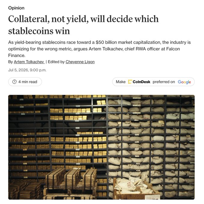 CoinDesk opinion article titled 'Collateral, not yield, will decide which stablecoins win' by Artem Tolkachev, dated Jul 5, 2026, with an image of gold bars and bags stored in a vault.