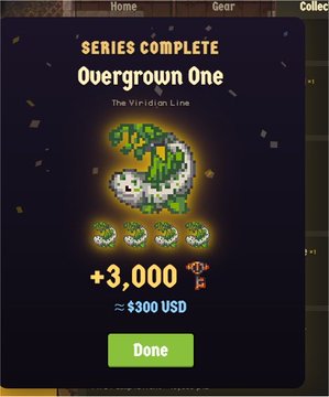 A mobile game screen displays a "Series Complete" notification for "Overgrown One" from The Viridian Line, showing a pixelated plant-like creature and four Pokéball-style icons, rewarding the player with +3,000 in-game currency (≈$300 USD) with a "Done" button below. This matches the post celebrating the $300 reward while bypassing the $100 collection.