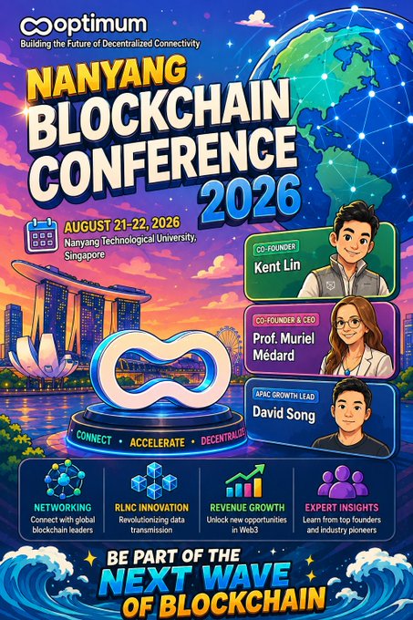A promotional poster for the 'Nanyang Blockchain Conference 2026' happening August 21-22, 2026 at Nanyang Technological University, Singapore, featuring speakers Kent Lin, Prof. Muriel Médard, and David Song, with the theme 'BE PART OF THE NEXT WAVE OF BLOCKCHAIN'.
