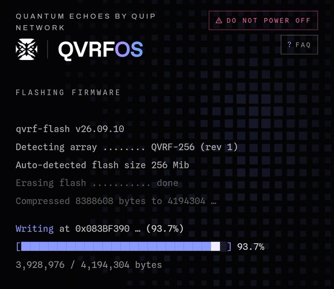 A screenshot of 'QUANTUM ECHOES BY QUIP NETWORK' firmware flashing interface for 'QVRFOS', showing 'qvrf-flash v26.09.10' at 93.7% progress with the warning 'DO NOT POWER OFF'.