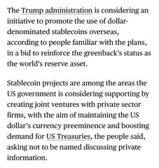 A news excerpt about the Trump administration considering promoting dollar-denominated stablecoins overseas to reinforce the greenback's status as the world's reserve asset.