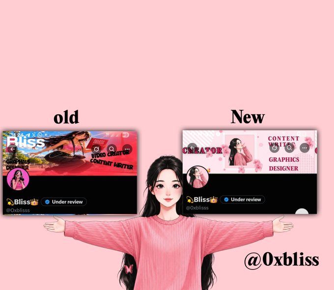 A digital illustration of a dark-haired woman in a pink sweater presenting two profile banners labeled "old" and "New," showcasing her rebranding from "Bliss" as a video creator and content writer to "Blisss" with focus on content writer and graphics designer roles, with her new handle "@0xblisss" displayed.