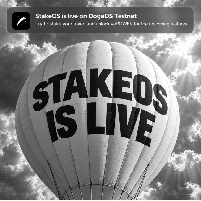 A black and white image of a hot air balloon in the clouds displays bold text reading "STAKEOS IS LIVE," while an overlay banner announces "StakeOS is live on DogeOS Testnet — Try to stake your token and unlock vePOWER for the upcoming features," visually reinforcing the launch announcement from the post.