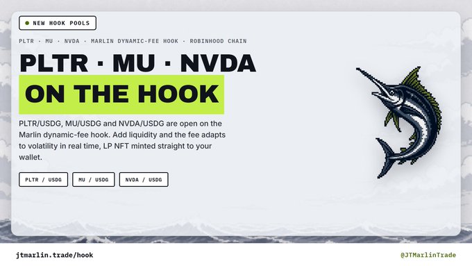 A promotional banner for Marlin trade book announcing 'NEW HOOK POOLS' for 'PLTR, MU, NVDA' dynamic-fee hooks on Robinhood chain, featuring an illustration of a swordfish.