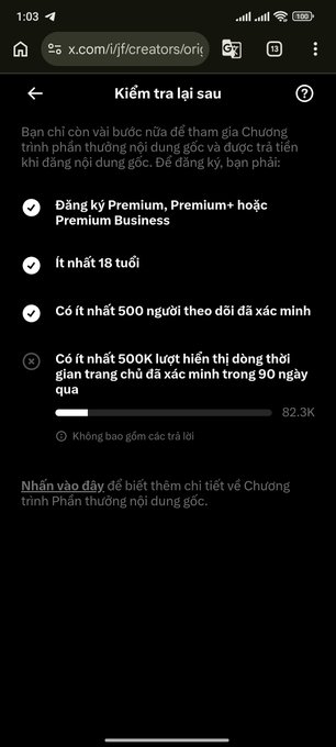 The image shows a mobile screen in Vietnamese displaying X's (Twitter's) Creator Revenue program requirements, with a progress bar at 82.3K followers toward the 500K goal needed in the past 90 days. This relates to the user's post about their "Build X day 2/90" journey, expressing frustration about lack of follower growth toward this very 500K requirement—highlighting the gap between their current count and the massive threshold needed to monetize.