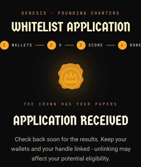 A confirmation screen for a Cambria "Genesis Founding Charters" whitelist application shows the 4-step process (Wallets, X, Score, Done) completed with the message "Application Received" and the tagline "The Crown Has Your Papers," instructing applicants to check back soon and keep wallets linked to their X handle to avoid affecting potential eligibility for the Ethereum-based MMORPG whitelist.