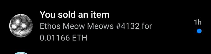 A notification screen on a dark background announcing "You sold an item," specifically an "Ethos Meow Meows #4132" for "0.01166 ETH." A small black and white cat icon appears next to the text.
