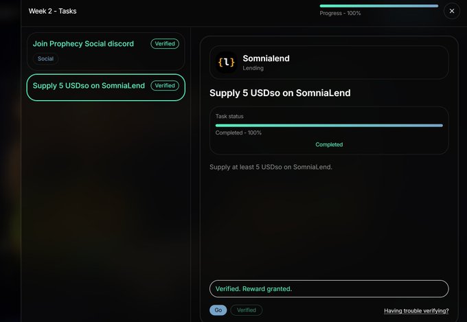 A dark-themed 'Week 2 - Tasks' interface showing completed Prophecy Social Discord tasks, with the 'Supply 5 USDso on SomniaLend' lending task marked as verified and reward granted.