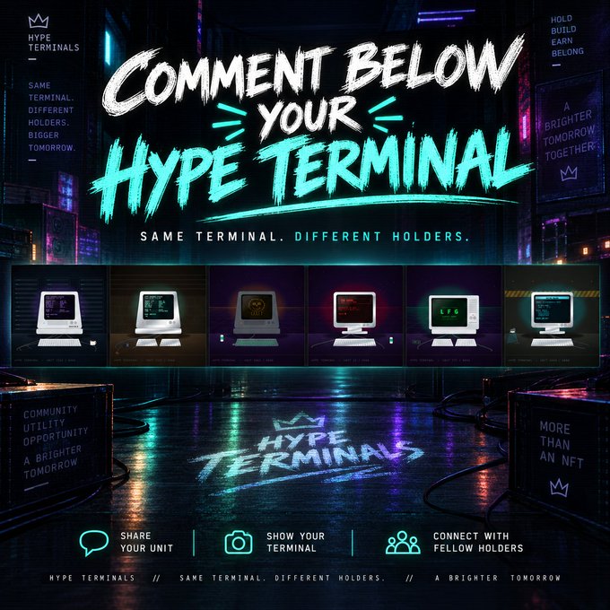 A dark, cyberpunk-style promotional graphic with neon cyan and purple text reading 'COMMENT BELOW YOUR HYPE TERMINAL' and 'SAME TERMINAL. DIFFERENT HOLDERS,' displaying six vintage computer monitors at the bottom with text like 'SHARE YOUR UNIT' and 'CONNECT WITH FELLOW HOLDERS'.