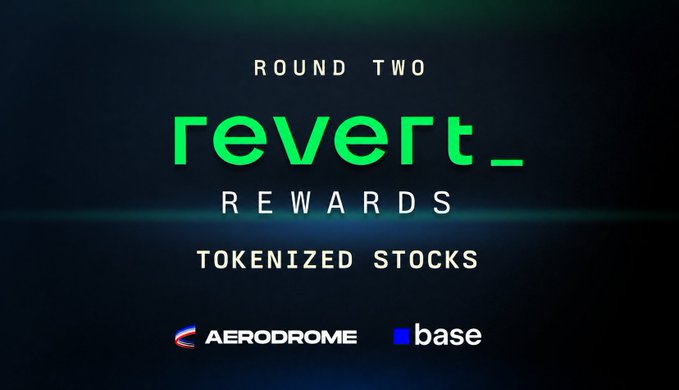 A graphic display reads "ROUND TWO REVERT_ REWARDS TOKENIZED STOCKS" featuring the "Aerodrome" and "base" logos at the bottom.