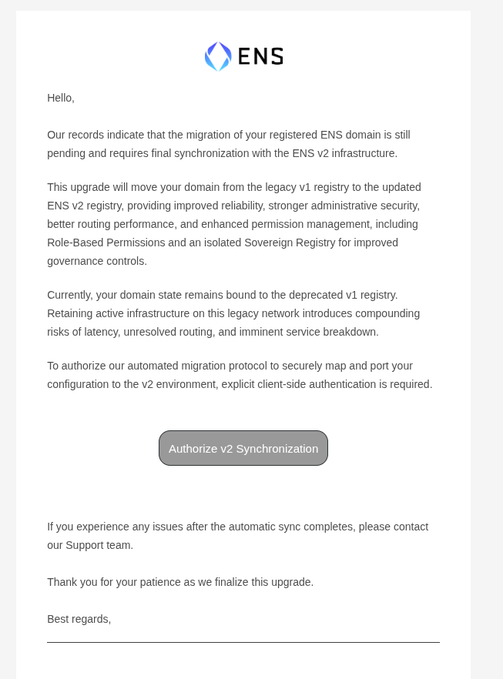 An email from ENS informing the recipient that their registered ENS domain migration is pending and requires final synchronization to the ENS v2 infrastructure, featuring an 'Authorize v2 Synchronization' button.