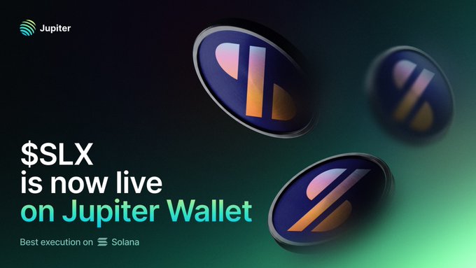 A Jupiter Wallet announcement that '$SLX is now live on Jupiter Wallet' with 'Best execution on Solana,' featuring floating coin graphics.