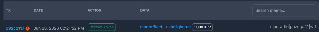 A transaction history table showing a 'Receive Token' entry on Jun 28, 2026 at 02:21:52 PM, where madraffect sent 1,000 XPR to khaliqharun with memo 'p:41|w:1'.