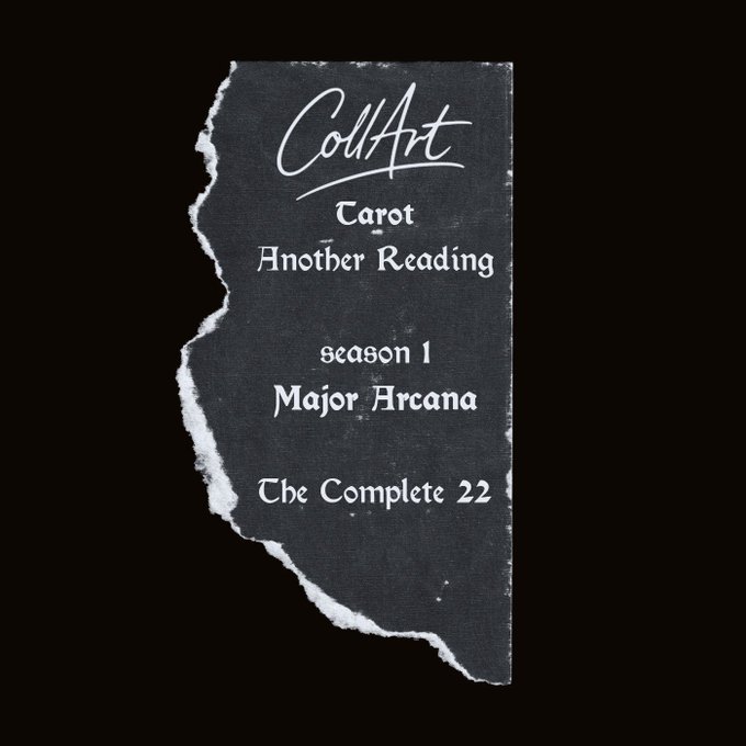 A torn piece of dark paper with white text reading 'CollArt Tarot Another Reading season 1 Major Arcana The Complete 22' against a black background.