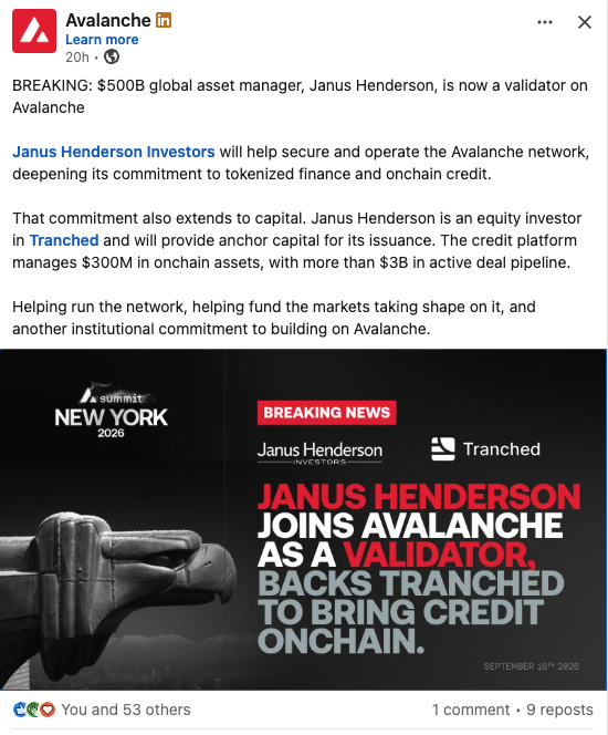 A LinkedIn post from Avalanche announcing that $500B global asset manager Janus Henderson has become a validator, featuring a breaking news graphic about credit onchain.