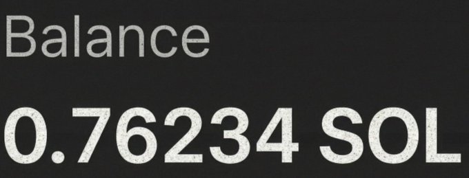 A black screen displays white text showing a cryptocurrency balance of '0.76234 SOL'.