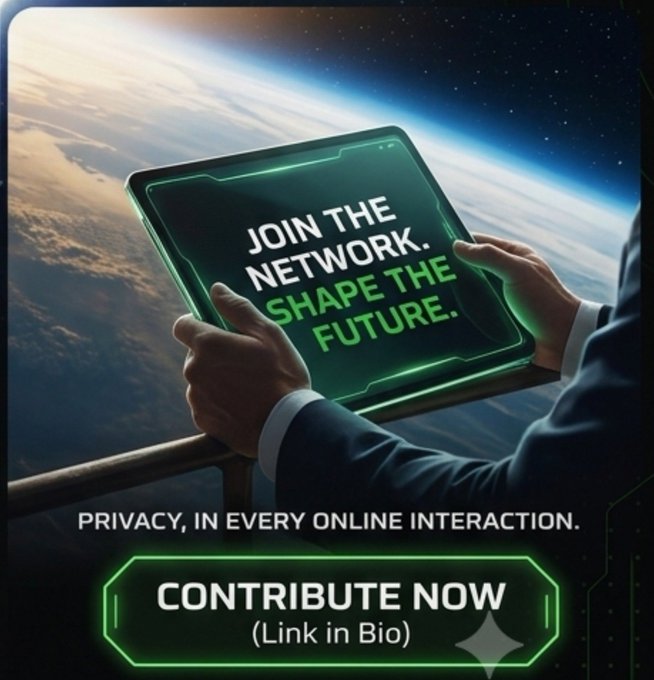 A promotional graphic showing hands holding a tablet displaying 'JOIN THE NETWORK. SHAPE THE FUTURE.' against an Earth-from-space backdrop, with text 'PRIVACY, IN EVERY ONLINE INTERACTION.' and a 'CONTRIBUTE NOW (Link in Bio)' button.