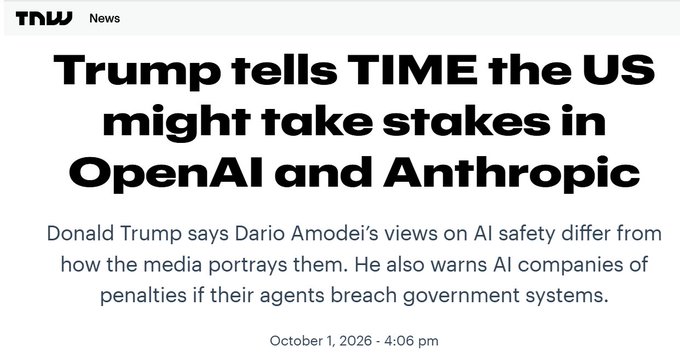 The image shows a TNW News article headlined "Trump tells TIME the US might take stakes in OpenAI and Anthropic," dated October 1, 2026, noting Trump warned AI companies of penalties if their agents breach government systems.

The post's call to "reject debasement" and "buy Bitcoin" relates to the image by framing potential government equity stakes in major AI firms like OpenAI and Anthropic as a form of monetary debasement—arguing that state intervention in private tech companies signals fiat currency erosion, making Bitcoin a hedge against government-backed financial expansion.