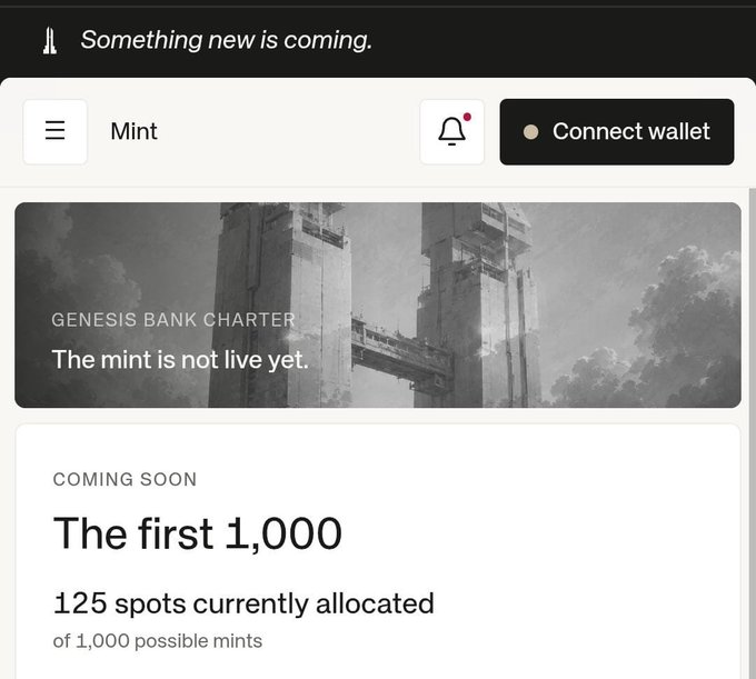 A web interface for a 'Mint' page showing 'Genesis Bank Charter' with the message 'The mint is not live yet,' featuring a 'Connect wallet' button and indicating 125 spots currently allocated of 1,000 possible mints.