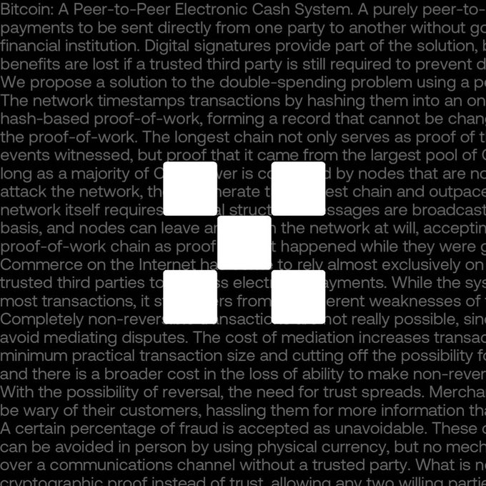 Text from the Bitcoin whitepaper 'Bitcoin: A Peer-to-Peer Electronic Cash System' is displayed on a black background, with the center obscured by six white rectangular blocks.