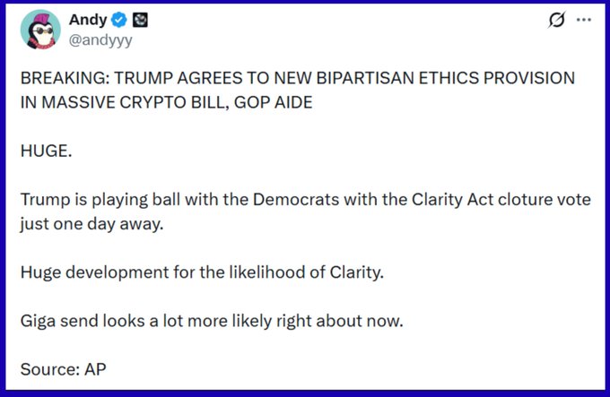 A tweet by Andy (@andyyy) reporting 'BREAKING: TRUMP AGREES TO NEW BIPARTISAN ETHICS PROVISION IN MASSIVE CRYPTO BILL, GOP AIDE,' referencing the Clarity Act and potential 'Giga send.'