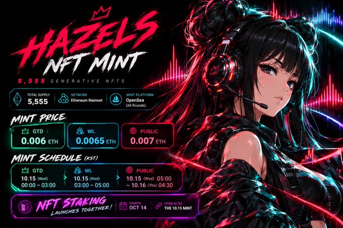 A promotional graphic for 'HAZELS NFT MINT' featuring an anime-style female character with headphones, detailing mint prices and a schedule.