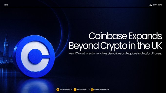 The image is a promotional banner for **Coinbase**, featuring the company's blue logo and the headline **"Coinbase Expands Beyond Crypto in the UK"** with the subheading noting that new FCA authorization enables derivatives and equities trading for UK users. It aligns with the post's announcement of Coinbase securing a UK investment services license from the Financial Conduct Authority to expand into traditional financial markets.