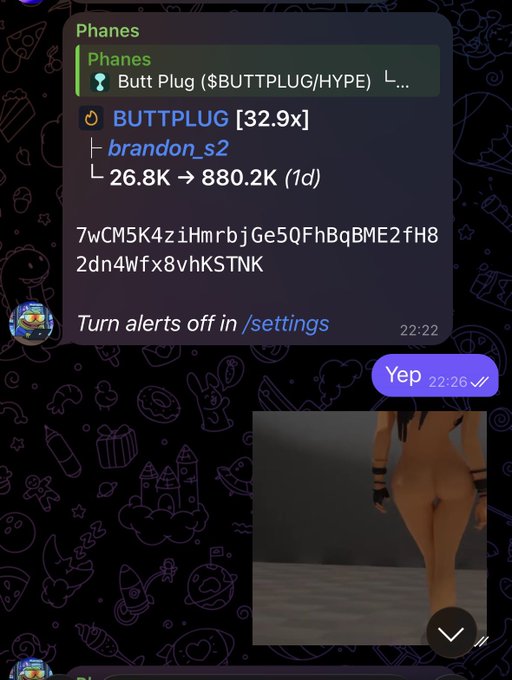 A Telegram message from 'Phanes' about the cryptocurrency token 'BUTTPLUG [32.9x]' shows a 26.8K to 880.2K (1d) growth, with a 'Yep' reply containing an image.