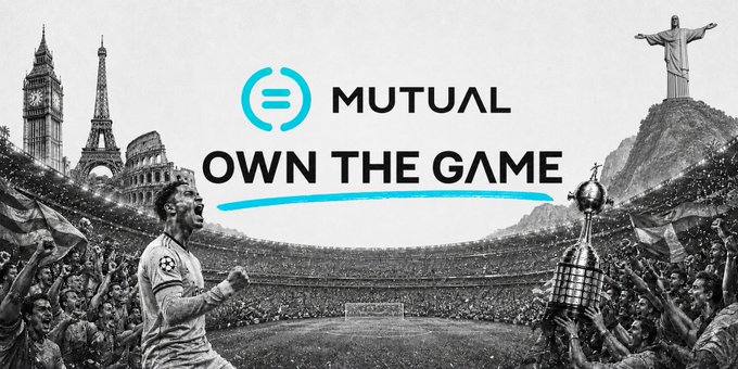 A promotional banner for 'Mutual' cryptocurrency with the tagline 'OWN THE GAME' features a soccer player celebrating in a stadium, with iconic landmarks like Big Ben, the Eiffel Tower, the Colosseum, and Christ the Redeemer in the background.