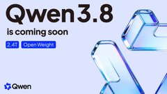 A promotional graphic announcing 'Qwen3.8 is coming soon' with the Qwen logo, featuring 2.4T parameters, Open Weight license, and crystalline blue 3D shapes in the background.