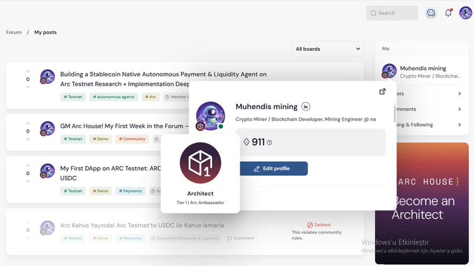 A screenshot of the Arc House forum showing user "Muhendis mining" (a Crypto Miner/Blockchain Developer) holding an "Architect" Tier 1 Ambassador badge with 911 points, alongside posts about building autonomous payment agents on Arc Testnet and DApp deployments, illustrating the points accumulation needed to qualify for the Tier 1 Architect program ahead of Arc Mainnet's September 16 launch.