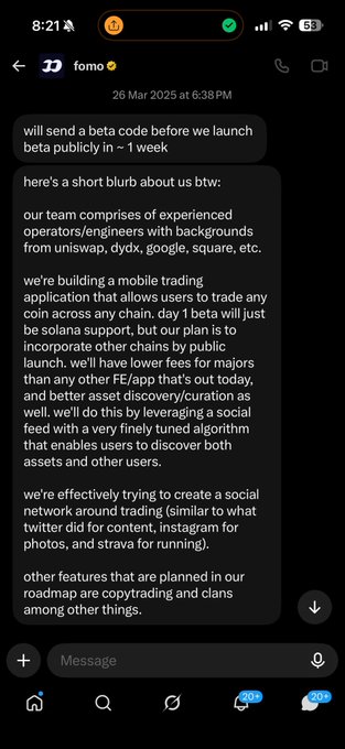 The image shows a direct message from "fomo" dated March 26, 2025, at 6:38 PM, where the sender explains they will send a beta code before launch in approximately 1 week. The message outlines the team's background (ex-Uniswap, dYdX, Google, Square engineers), their mobile trading application for trading any coin across chains with social features like copytrading and clans, and positions $FOMO as a social network for trading similar to Twitter for content or Strava for running. This relates to the post by showing that $FOMO had reached out offering a beta code and potential collaboration in 2025, which the user missed because they weren't checking their DMs, ultimately causing them to miss out on the opportunity.