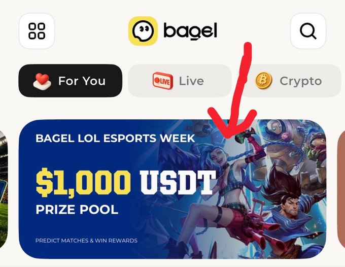 Screenshot of the Bagel app interface showing a 'BAGEL LOL ESPORTS WEEK' promotion banner featuring a $1,000 USDT prize pool, with a red arrow pointing to the promotional banner.