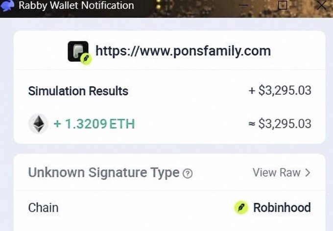 A Rabby Wallet notification displays a simulation result from https://www.ponsfamily.com showing a transaction of +1.3209 ETH (~$3,295.03) with an unknown signature type on the Robinhood chain.