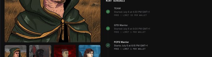 A dark webpage displays a character in a green hooded cloak alongside mint schedules for "TEAM" (July 6, 4:30 PM GMT+1), "GTD Warrior" (July 6, 5:00 PM GMT+1), and "FCFS Warrior" (July 6, 6:15 PM GMT+1), all marked as FREE with 1 limit per wallet. The post confirms that FCFS minting has gone free with airdrops for earlier minters, directly corresponding to the updated schedule shown.