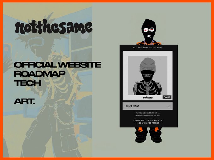 The image is a promotional graphic for the "notthesame" (NTS) NFT project, featuring a stylized skeleton character in ski mask attire, with navigation links ("OFFICIAL WEBSITE," "ROADMAP," "TECH," "ART.") and a "MINT NOW" panel displaying details for a live mint on OpenSea (Sept 15, 11:00 UTC, 0.2 ETH) with a supply of 99, aligning with the post's announcement of the website launch and upcoming public mint.