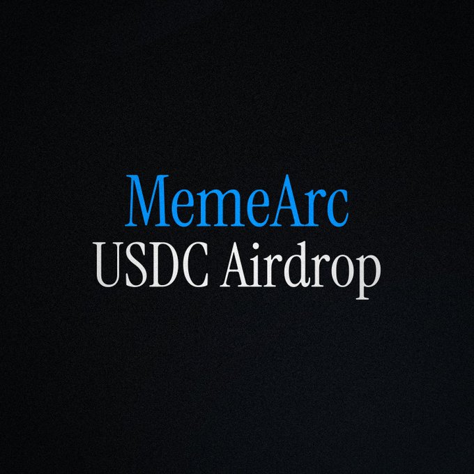 The image displays a dark background with the text "MemeArc" in blue and "USDC Airdrop" in white, promoting an airdrop event for the first 100 creators on memearc.com in partnership with @Arc.