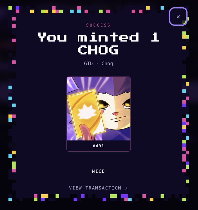A 'SUCCESS' mint notification screen showing 'You minted 1 CHOG' for GTD · Chog NFT #491, featuring a pixel art character holding a golden card.