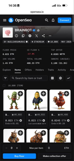 OpenSea mobile interface showing a 'BRAINROT' NFT collection by NUCLEARMURAZ on Ethereum with a floor price of 0.023 ETH, 24H volume of 1.45 ETH, and displaying 10,000 items including cartoon-style character NFTs.