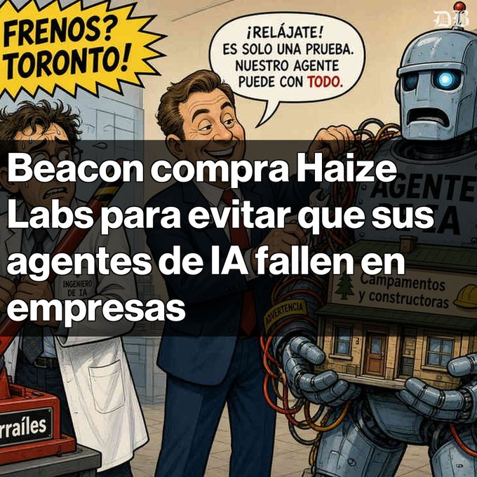 A Spanish-language cartoon depicting a businessman and a robot agent holding a house, with overlay text reading 'Beacon compra Haize Labs para evitar que sus agentes de IA fallen en empresas.'